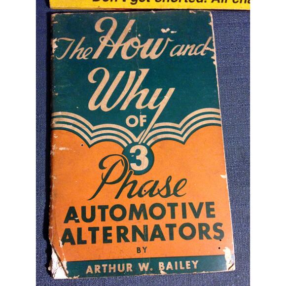 Vintage 1961 How and Why of 3 Phase Automobile Alternators Repair Mid-Century - Picture 1 of 10